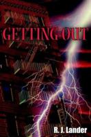 Getting Out 1418487058 Book Cover