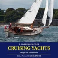 Cruising Yachts: Design and Performance 1907206361 Book Cover