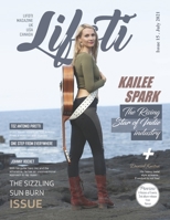 Lifoti Magazine: Kailee Spark Cover Issue 15 July 2021 B098D1J976 Book Cover