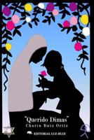 querido dimas 1519634498 Book Cover