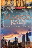 Mango Rain 099666873X Book Cover