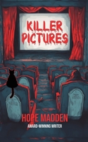 Killer Pictures B0F3DBW1J8 Book Cover