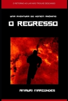 O Homem An�nimo/ O regresso: O regresso 1723989738 Book Cover