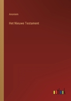 Het Nieuwe Testament 3368204203 Book Cover