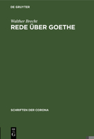 Rede Über Goethe (German Edition) 3486765795 Book Cover