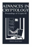 Advances in Cryptology:Proceedings of Crypto 83 1468447327 Book Cover