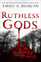 Ruthless Gods 1250195705 Book Cover