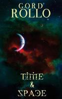 Time & Space: Short Fiction Collection Vol. 2 1540391981 Book Cover