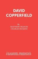 David Copperfield (Acting Edition) 0573017751 Book Cover