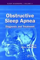 Obstructive Sleep Apnea: Pathophysiology, Comorbidities, and Consequences (Sleep Disorders) 0849391822 Book Cover