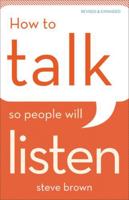 How to Talk So People Will Listen 0801016487 Book Cover