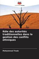 Rôle des autorités traditionnelles dans la gestion des conflits ethniques (French Edition) 6208760518 Book Cover