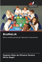 BroMéLiA (Italian Edition) 6209490646 Book Cover