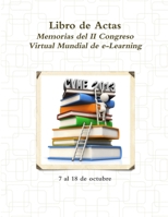 Libro de Actas 2013 - Memorias del Congreso Virtual Mundial de e-Learning 1326011421 Book Cover
