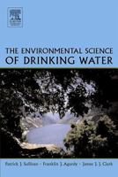 The Environmental Science of Drinking Water 0750678763 Book Cover