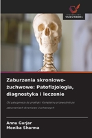 Zaburzenia skroniowo-zuchwowe: Patofizjologia, diagnostyka i leczenie (Polish Edition) 6209910467 Book Cover