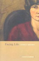 Facing Life 1897323077 Book Cover