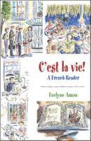 C'est la vie!, A French Reader 0072824123 Book Cover