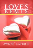 Love's Remix 146850021X Book Cover