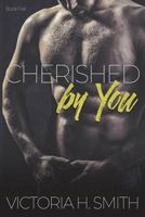 Cherished by You 1958046124 Book Cover