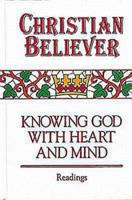 Christian Believer Book of Readings 0687985404 Book Cover