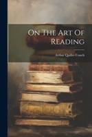 On The Art Of Reading 1022234676 Book Cover