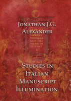 Studies in Italian Manuscript Illumination 1899828877 Book Cover