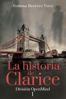 La historia de Clarice: División OpenMind B09ZCV4HV6 Book Cover