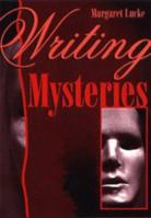 Writing Mysteries (Self-Counsel Writing Series) 1551802058 Book Cover