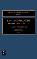 Bank and Financial Market Efficiency: Global Perspectives, Volume 5 (Research in Banking and Finance) (Research in Banking and Finance) 0762310995 Book Cover