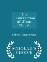 The Resurrection of Jesus Christ 0530181835 Book Cover