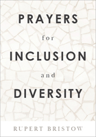 Prayers for Inclusion and Diversity (Prayers for...) 150646016X Book Cover