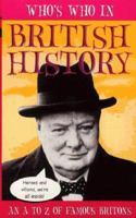 Who's Who in British History (Who's Who) 0340752920 Book Cover