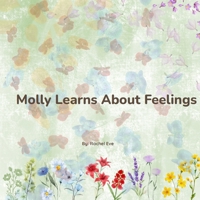 Molly Learns About Feelings B0GBZPDL7C Book Cover
