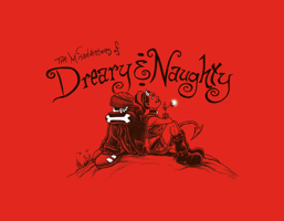 The Misadventures of Dreary and Naughty 0764344943 Book Cover