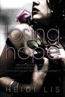 Losing Hope 1544902549 Book Cover