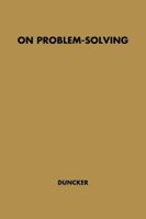 On Problem-solving (Godkin Lectures at Harvard University) 0837157331 Book Cover