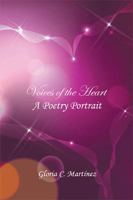 Voices of the Heart: A Poetry Portrait 1524559695 Book Cover