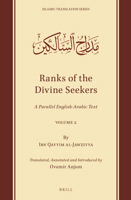 Ranks of the Divine Seekers: A Parallel English-arabic Text (2) (Islamic Translation) 9004510974 Book Cover