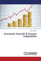 Economic Growth & Income Inequalities 3848442728 Book Cover