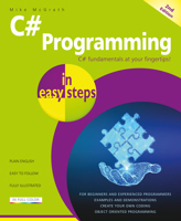 C# Programming in easy steps 1840787198 Book Cover