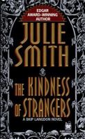 The Kindness Of Strangers 0449909379 Book Cover