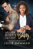 Mafia Boss's Secret Baby B09M53NVYK Book Cover
