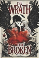 The Wrath of the Broken: Book 4: Changelings (The Cursed Series) B0CYTDP2X3 Book Cover