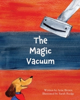 The Magic Vacuum 0646829653 Book Cover