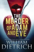 The Murder of Adam and Eve 0990662101 Book Cover