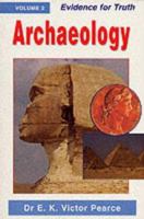 Evidence for Truth: Archaeology v. 2 0863472648 Book Cover