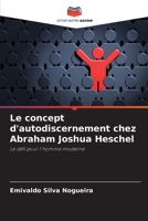 Le concept d'autodiscernement chez Abraham Joshua Heschel (French Edition) 6208496683 Book Cover
