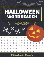 Halloween Word Search: Puzzle Book Large Print - 80 Halloween Puzzles (Edition/Volume 1) 1697437656 Book Cover
