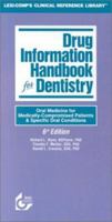 Lexi-Comp's Drug Information Handbook for Dentistry (Lexi-Comp's Dental Reference Handbooks) 1591952174 Book Cover